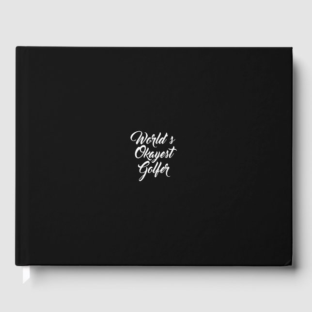 world's okayest golfer guest book (Front)