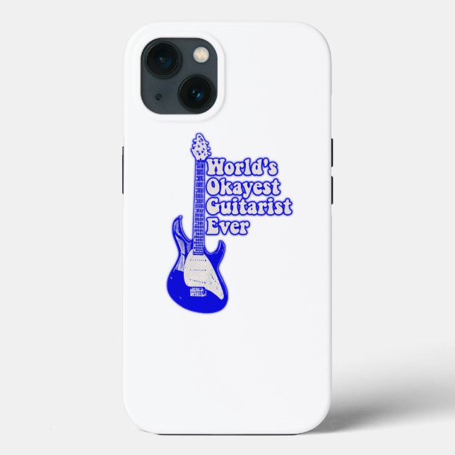World's okayest guitarist ever Case-Mate iPhone case (Back)