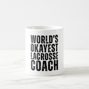 World's Okayest Lacrosse Coach Funny Coffee Mug