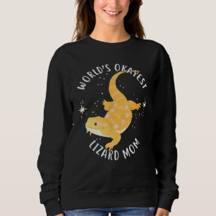 Worlds Okayest Lizard Mom Bearded Dragon Reptile Sweatshirt