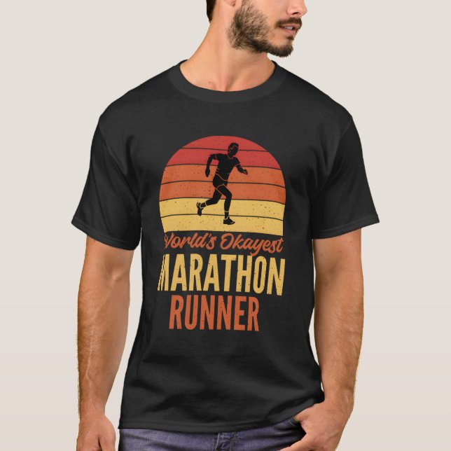 Worlds Okayest Marathon Runner Marathoner T-Shirt (Front)