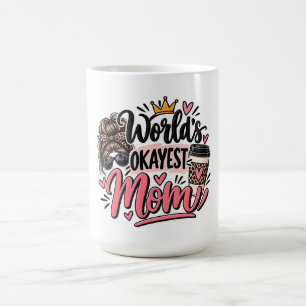 World's Okayest Mom Leopard Print Messy Bun Coffee Mug