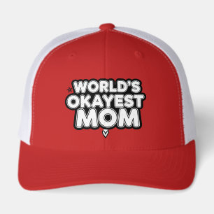 World's Okayest Mom Retro Trucker Snapback Hat