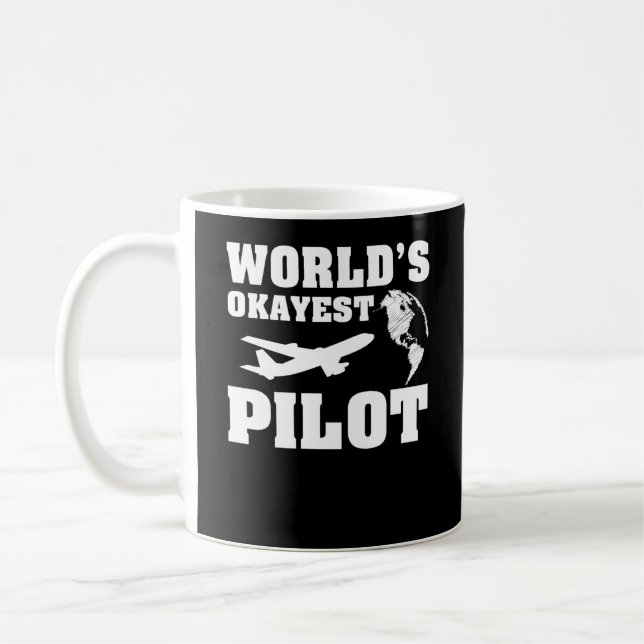 World's Okayest Pilot Coffee Mug (Left)