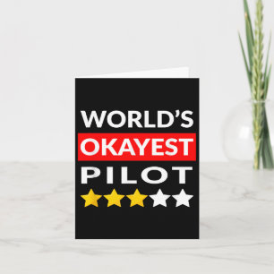 Worlds Okayest Pilot - Funny Flying Aviation Card
