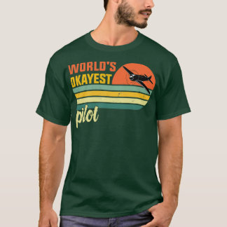 Worlds Okayest Pilot retro vintage worlds okayest T-Shirt