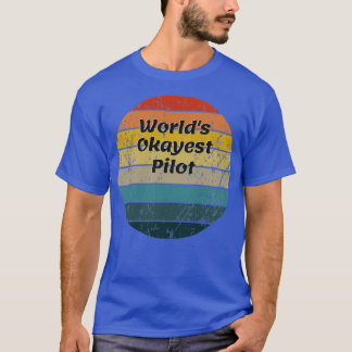 Worlds Okayest Pilot Vintage Sunset 60s 70s  T-Shirt