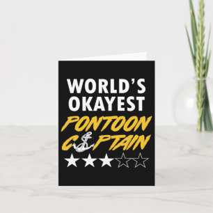 World's Okayest Pontoon Captain Boating Party Pont Card