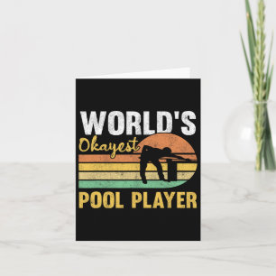 World's Okayest Pool Player Retro Funny Billiards  Card