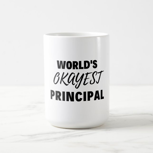 World's Okayest Principal 2 Coffee Mug (Center)
