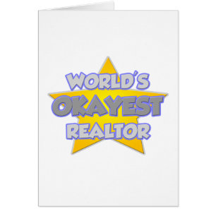 World's Okayest Realtor ... Joke