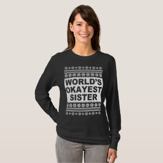 Worlds Okayest Sister Ugly Christmas Sweater