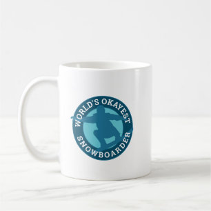 World's Okayest Snowboarder humorous custom design Coffee Mug