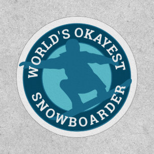 World's Okayest Snowboarder humorous custom design Patch