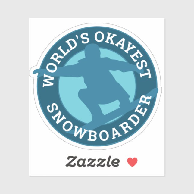 World's Okayest Snowboarder humorous custom design Sticker (Sheet)