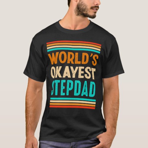 Worlds Okayest STEPDAD Vintage Fathers Day T_Shirt