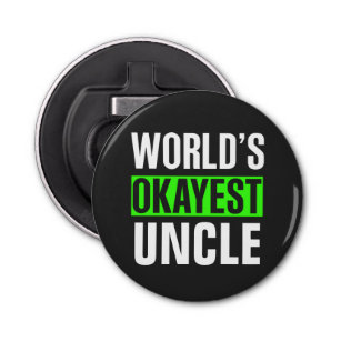 World's Okayest Uncle Bottle Opener