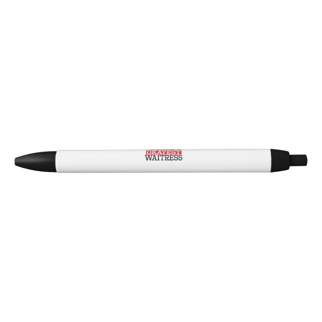 world's okayest Waitress, #Waitress Pen (Front)