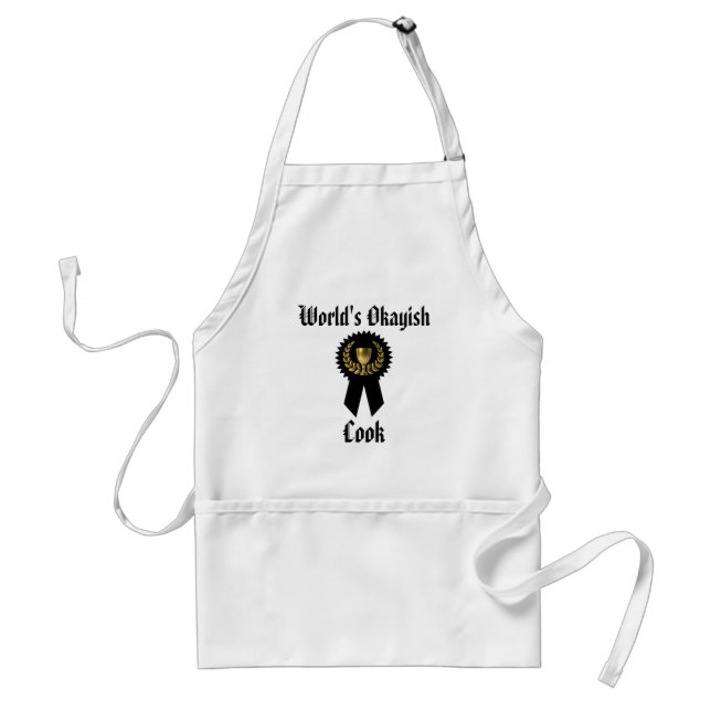 World's Okayish Cook Funny Adult Apron (Front)