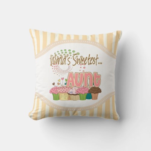 Worlds Sweetest Aunt Cupcake Pattern Gift Throw Pillow
