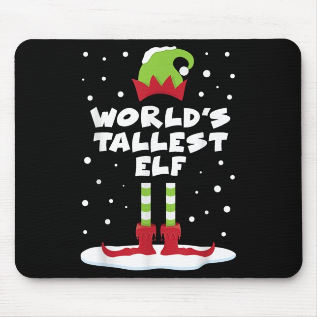 World's Tallest Elf Matching Group Family Holiday  Mouse Pad (Front)