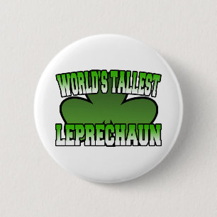 World's Tallest Leprechaun Button