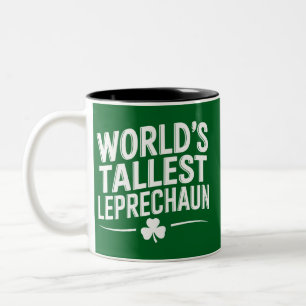 World's Tallest Leprechaun St. Patrick's Day Two-Tone Coffee Mug