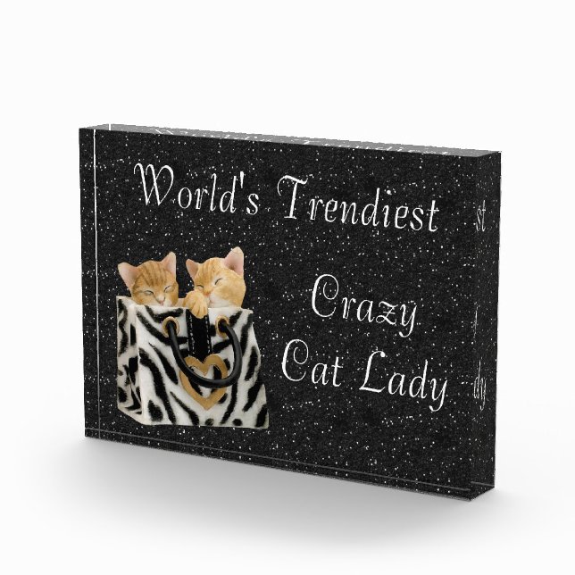 World's Trendiest Crazy Cat Lady Award (Right)