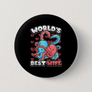World's Wife Cute Kawaii Octopus Heart Cute Couple Button