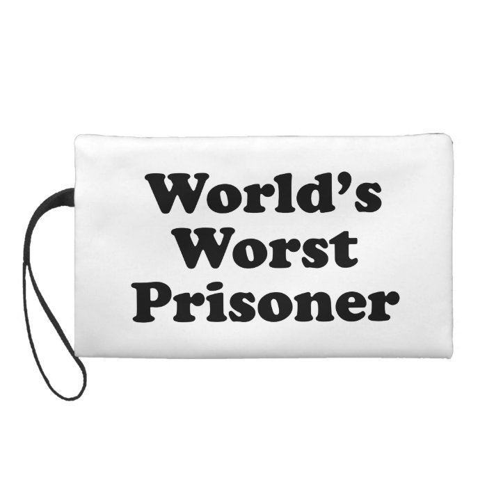 World's Worst Prisoner Wristlet Clutches