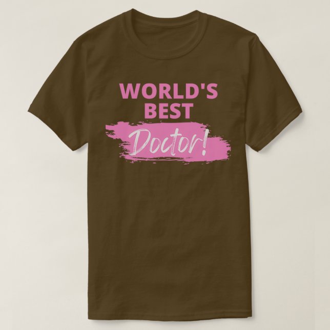Worldx27s best doctor T-Shirt (Design Front)