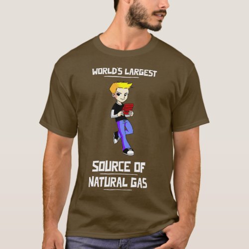 Worldx27s Largest Source of Natural Gas 10 T_Shirt