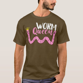 Worm Farmer Worm Queen Crown Farming Farmer Vermic T-Shirt
