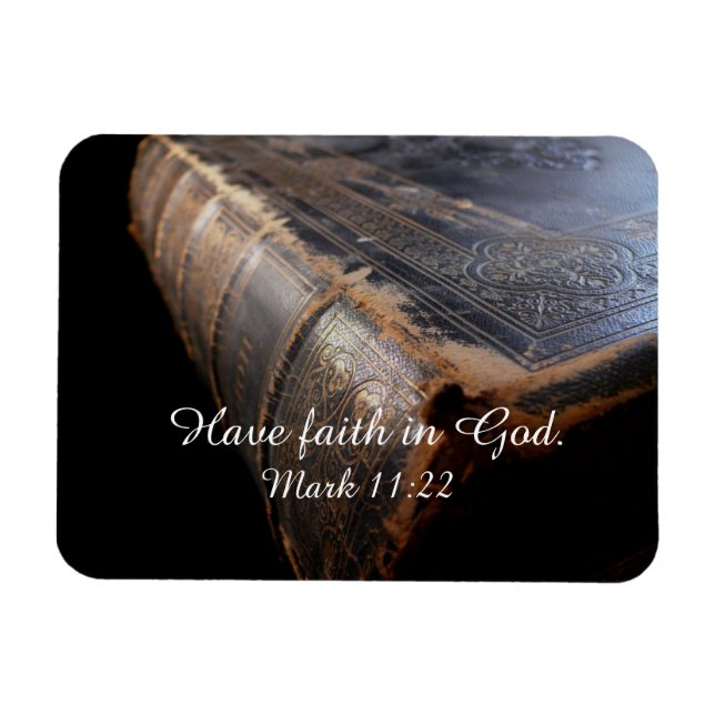 Worn Leather Bible, "Have Faith in God" Mark 11:22 Magnet (Horizontal)