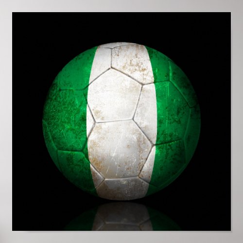 Worn Nigerian Flag Football Soccer Ball Poster
