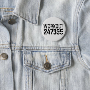 Worn out and scratched text Workout 247365 black Button