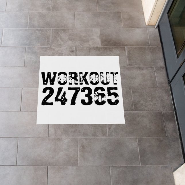 Worn out and scratched text Workout 247365 black Floor Decals (Restaurant)