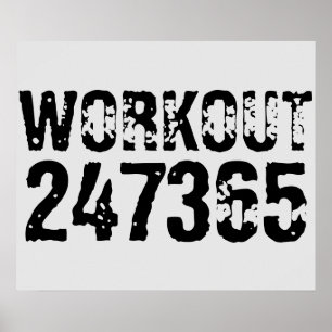 Worn out and scratched text Workout 247365 black Poster
