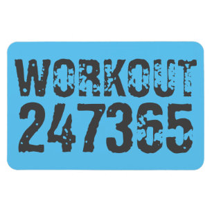 Worn out and scratched text Workout 247365 blue Magnet