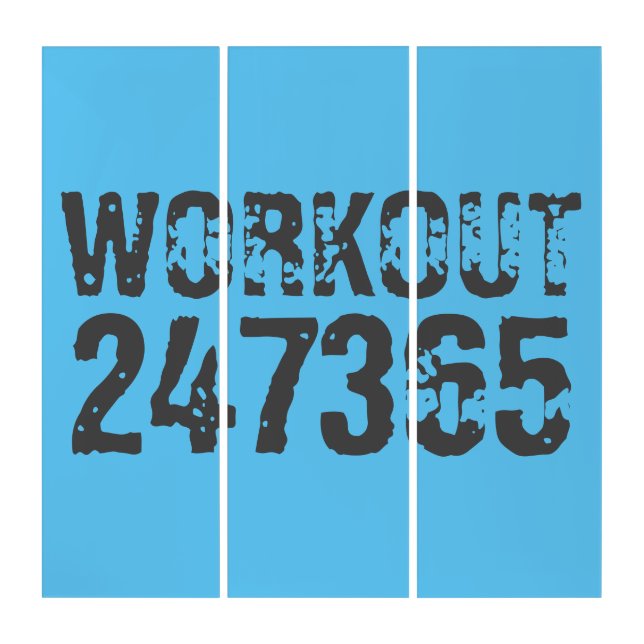 Worn out and scratched text Workout 247365 blue Triptych (Front)