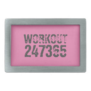Worn out and scratched text Workout 247365 pink Belt Buckle