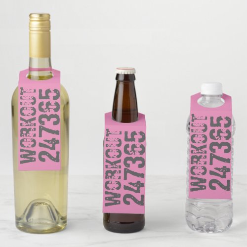 Worn out and scratched text Workout 247365 pink Bottle Hanger Tag