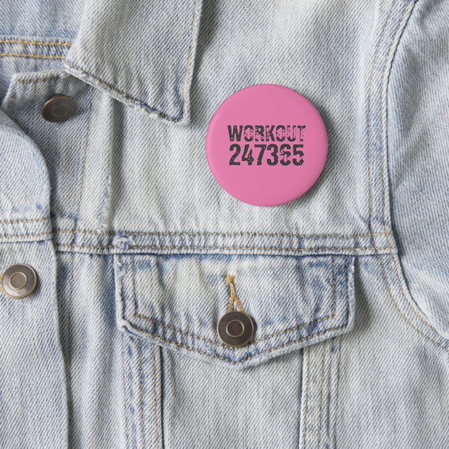 Worn out and scratched text Workout 247365 pink Button (In Situ)