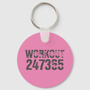 Worn out and scratched text Workout 247365 pink Keychain