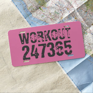 Worn out and scratched text Workout 247365 pink License Plate