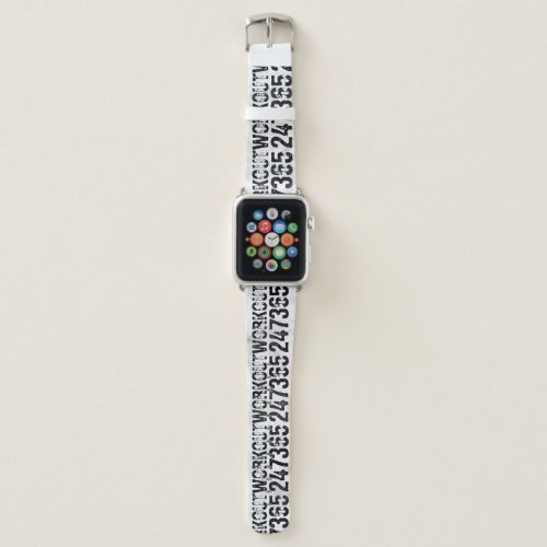 Worn out and scratched text Workout 247365 rustic Apple Watch Band