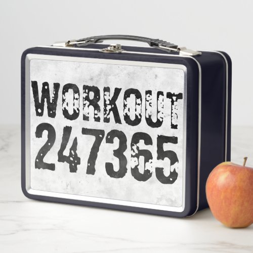 Worn out and scratched text Workout 247365 rustic Metal Lunch Box