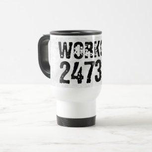 Worn out and scratched text Workout 247365 rustic Travel Mug