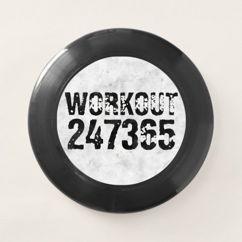 Worn out and scratched text Workout 247365 rustic Wham_O Frisbee