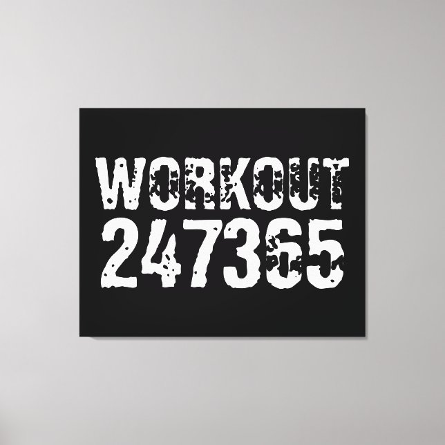 Worn out and scratched text Workout 247365 white Canvas Print (Front)